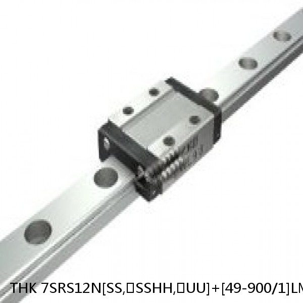 7SRS12N[SS,​SSHH,​UU]+[49-900/1]LM THK Miniature Linear Guide Caged Ball SRS Series