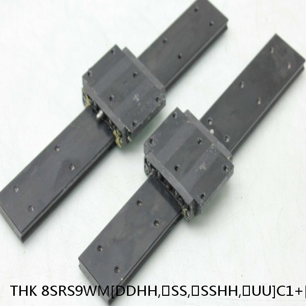 8SRS9WM[DDHH,​SS,​SSHH,​UU]C1+[40-1000/1]L[H,​P]M THK Miniature Linear Guide Caged Ball SRS Series