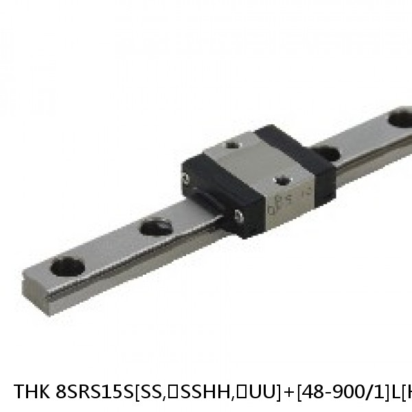 8SRS15S[SS,​SSHH,​UU]+[48-900/1]L[H,​P]M THK Miniature Linear Guide Caged Ball SRS Series
