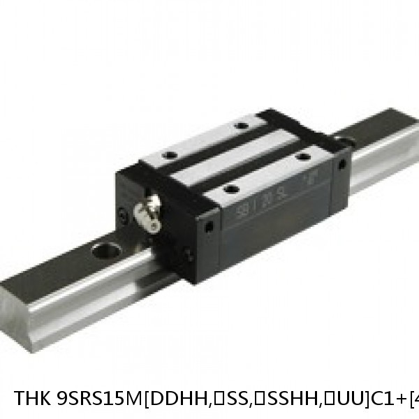 9SRS15M[DDHH,​SS,​SSHH,​UU]C1+[44-1000/1]L[H,​P]M THK Miniature Linear Guide Caged Ball SRS Series