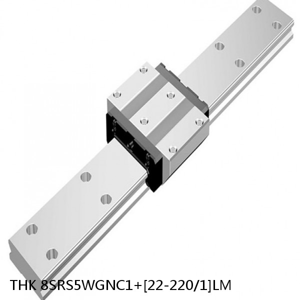 8SRS5WGNC1+[22-220/1]LM THK Miniature Linear Guide Full Ball SRS-G Accuracy and Preload Selectable