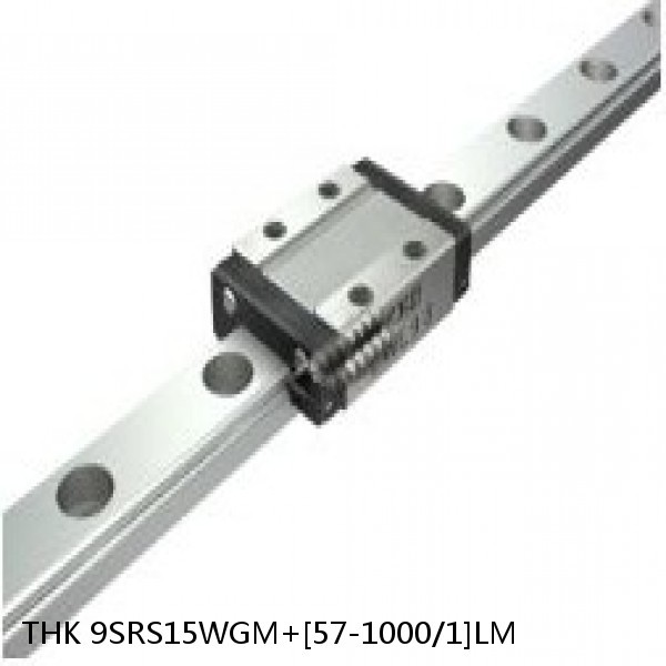 9SRS15WGM+[57-1000/1]LM THK Miniature Linear Guide Full Ball SRS-G Accuracy and Preload Selectable #1 image